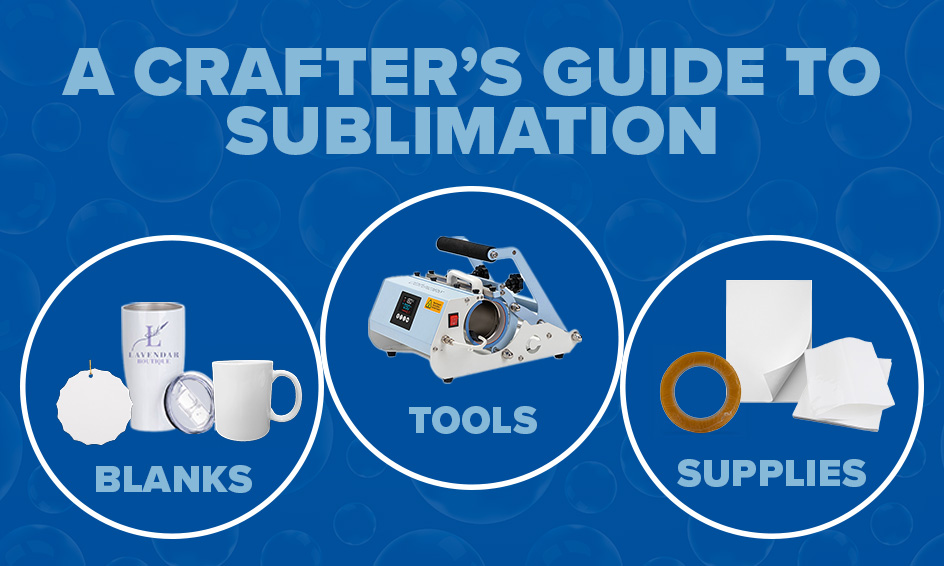 sublimation blanks, tools and supplies for sublimation
